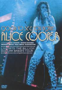 Good to See You Again, Alice Cooper  - Good to See You Again, Alice Cooper  ...  