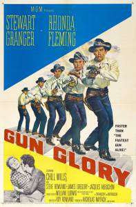    - Gun Glory [1957]  