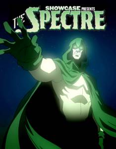  DC:   () - DC Showcase: The Spectre [2010]  