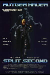    - Split Second [1992]  